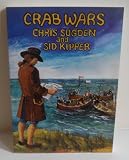 Crab wars : incorporating the comic-tragedy of Cromeo and Sheriet