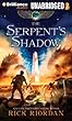 The Serpent's Shadow: Library Edition (Kane Chronicles)