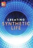 Creating Synthetic Life