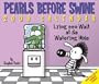 Pearls Before Swine: 2009 Day-to-Day Calendar