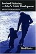Involved Fathering and Men's Adult Development: Provisional Balances