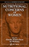 Nutritional Concerns of Women, Second Edition (Modern Nutrition)