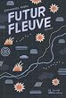 Futur fleuve