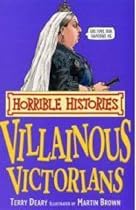 Villainous Victorians (Horrible Histories) (Horrible Histories)
