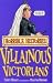 Villainous Victorians (Horrible Histories) (Horrible Histories)