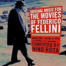 Original Music for the Movies of Federico Fellini