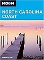 Moon Spotlight North Carolina Coast (Moon Spotlight Series) (Paperback)