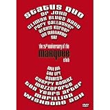 The Marquee Club - 25th Anniversary [2007] [DVD]