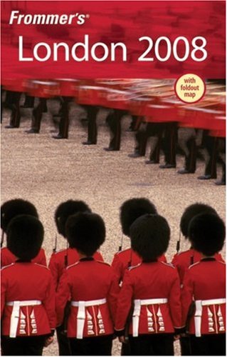 City Travel Guides Discounted  Books : Frommer's London 2008 (Frommer's Complete)