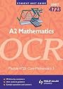OCR A2 Mathematics: Unit 3, Module 4723: Core Mathematics (Student Unit Guides)