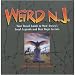 BAKER & TAYLOR BOOKS Weird N.J. Guide To New Jersey's Local Legends And Secrets