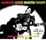Complete Sister Rosetta Tharpe, Vol. 1: 1938-1943