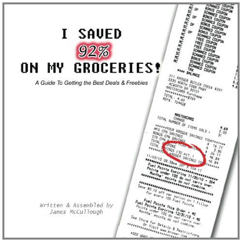 I Saved 92% on My Groceries!  A Guide To Getting the Best Deals & Freebies