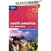 South America on a Shoestring (10th Edition/March 2007) : Big Trips on Small Budgets (Lonely Planet Shoestring Guides)