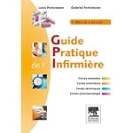 Guide pratique de l'infirmi�re