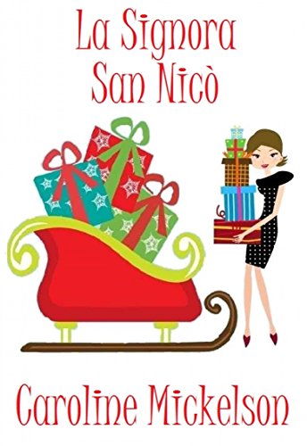 La Signora San Nicò (Italian Edition)