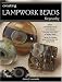 Creating Lampwork Beads for Jewelry