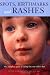 Spots, Birthmarks and Rashes: The Complete Guide to Caring for Your Child's Skin