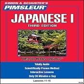 Japanese I, Third Edition: Lessons 11 to 15: Learn to Speak and Understand Japanese | [Pimsleur]