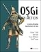 Osgi in Action: Creating Modular Applications in Java