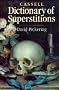 Cassell Dictionary of Superstitions