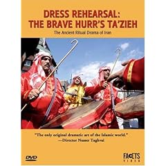 Dress Rehearsal: The Brave Hurr's Ta'zieh