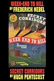 Mystery Double: Week-End To Kill and Secret Corridors