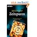 Zeitspuren: Mit einem Vorwort von Wolfgang Jeschke - Meisterwerke der Science Fiction: Zwei Romane in einem Band