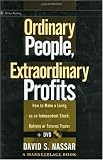 Ordinary People, Extraordinary Profits: How into Make a Living as an Independent Stock, Options, & Futures Trader + DVD (Wiley Trading)
