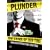 Plunder: The Crime of Our Time
