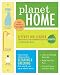 Books : Planet Home: Conscious Choices for Cleaning and Greening the World You Care About Most