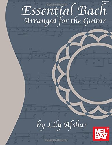 essential bach arranged for the guitar