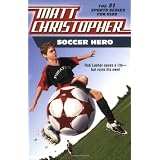 Soccer Hero (Matt Christopher Sports Fiction)
