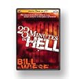 23 Minutes in Hell by Bill Wiese