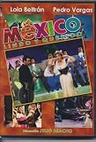 MEXICO LINDO Y QUERIDO BY LOLA BELTRAN Y PEDRO VARGAS