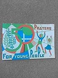 Fifty prayers for young people