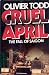Cruel April: The Fall of Saigon