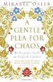 A Gentle Plea for Chaos: Reissued
