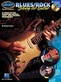 Blues/Rock Soloing for Guitar: A Guide to the Essential Scales, Licks and Soloing Techniques (Musicians Institute: Private Lessons)