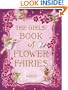 The Girls' Book of Flower Fairies