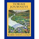 Torah Journeys: The Inner Path to the Promised Land