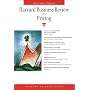 Harvard Business Review on Pricing (Harvard Business Review Paperback)