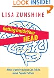 Getting Inside Your Head: What Cognitive Science Can Tell Us about Popular Culture