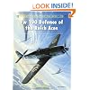 Fw 190 Defence of the Reich Aces (Aircraft of the Aces)