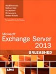 Microsoft Exchange Server 2013 Unleashed