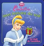 Acheter le livre Cendrillon : Le Noël de Cendrillon