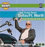 Get Outta Town: Fort Worth/Dallas Laminated Map (Get Outta Town...)