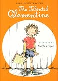 Talented Clementine, The (Clementine) Talented Clementine, The (Clementine)