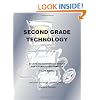 Second Grade Technology: 32 Lessons Every Second Grader Can Accomplish on a Computer