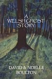 A Welsh ghost story